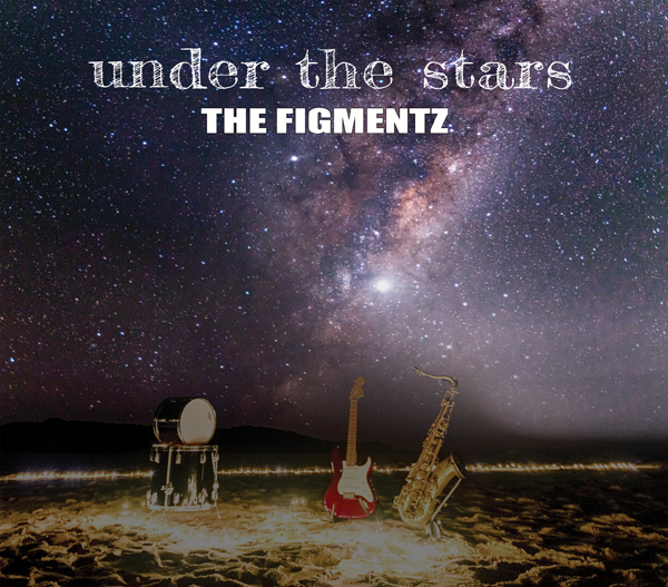 10 March 2023 THE FIGMENTZ Under The Stars Album Launch